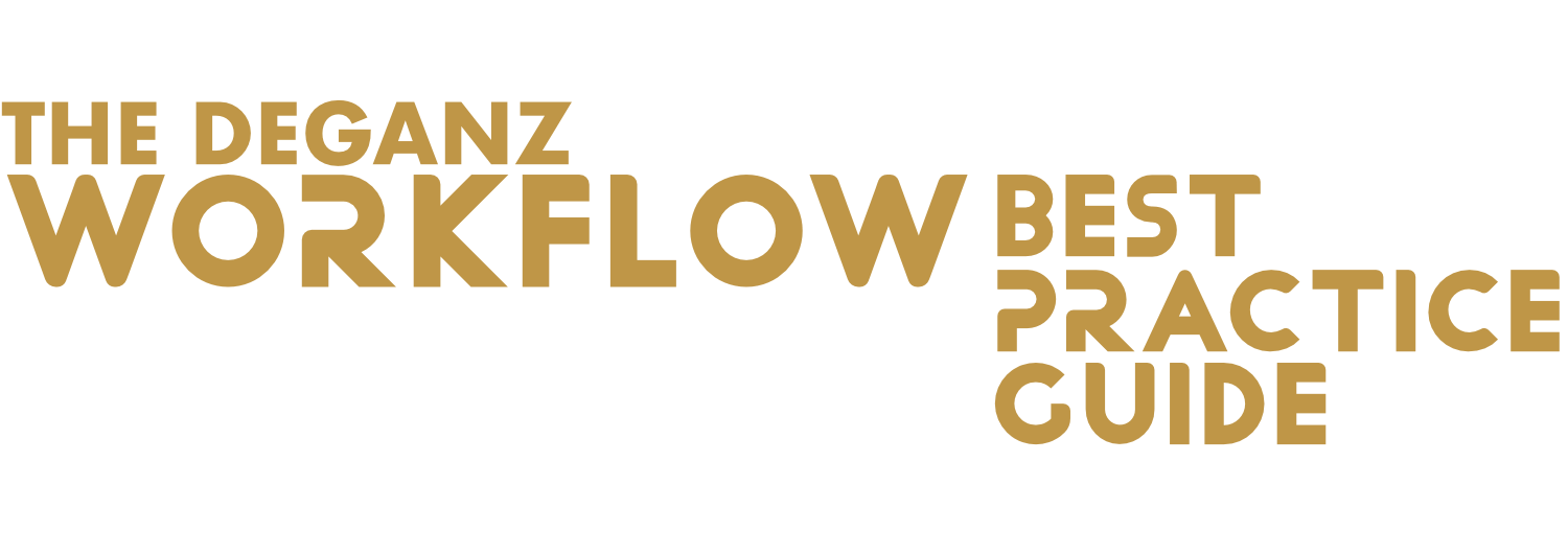 DEGANZ Workflow Best Practice Guide